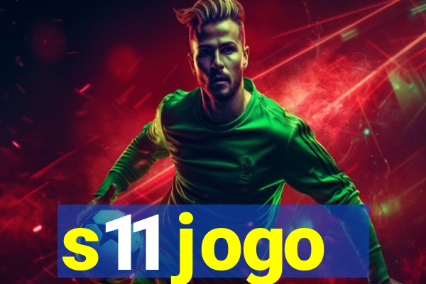 s11 jogo